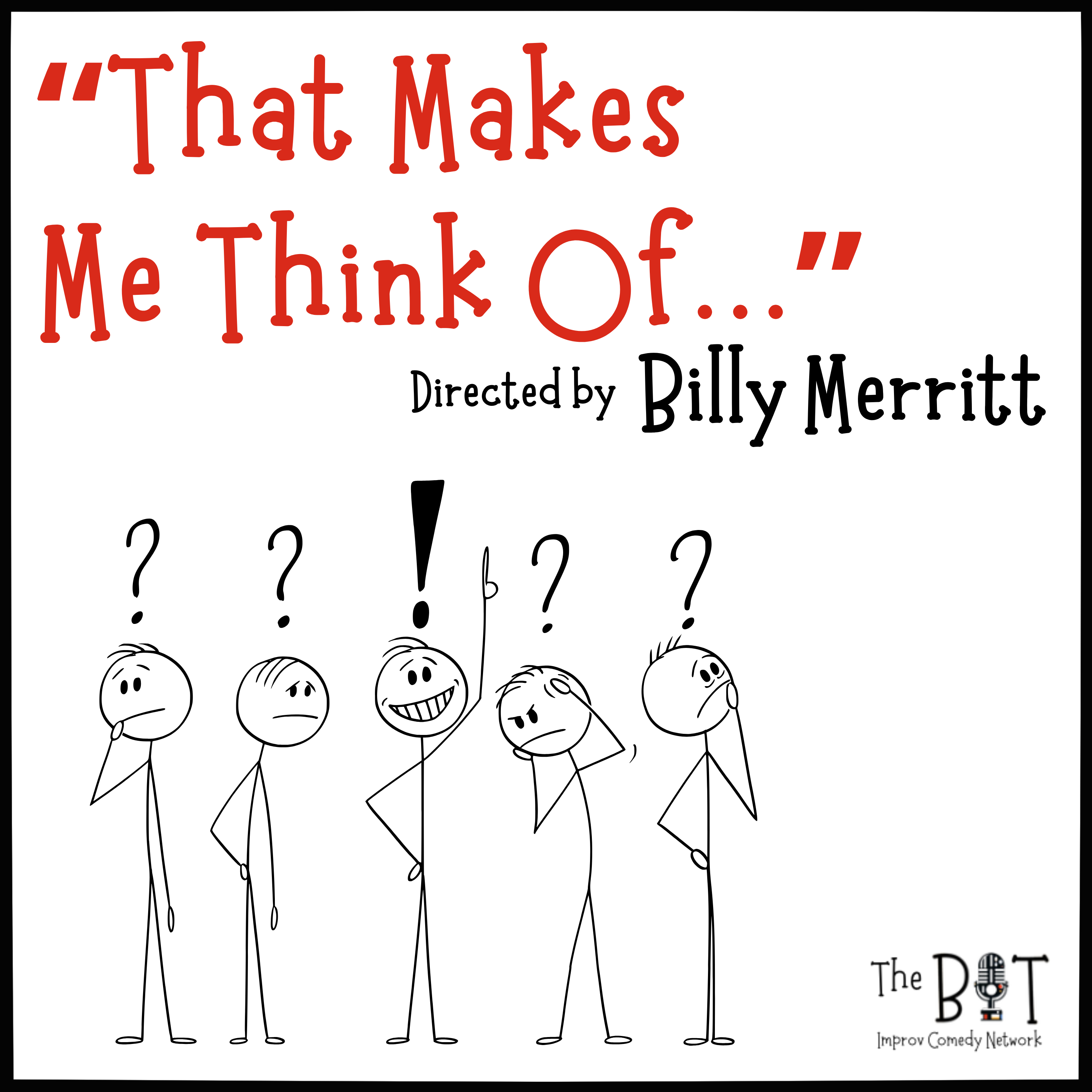 That Makes Me Think Of